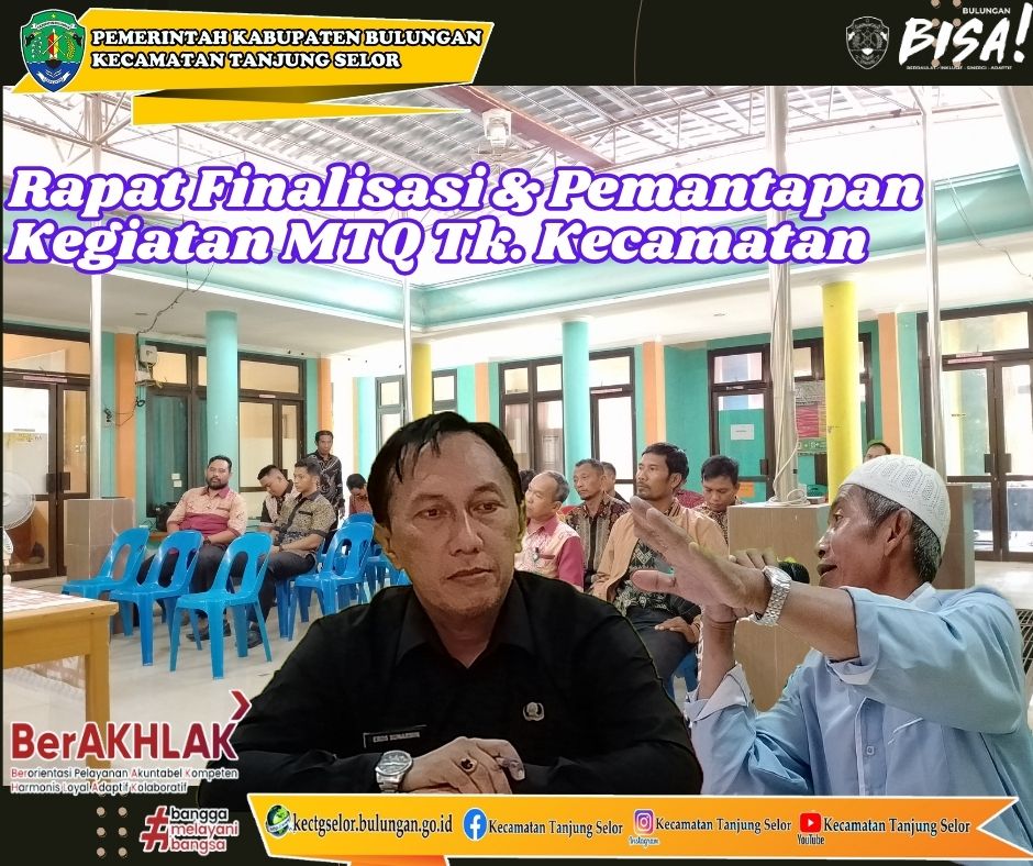 Rapat Finalisasi & Pemantantapan  Kegiatan MTQ ke XVIII Tk. Kecamatan 